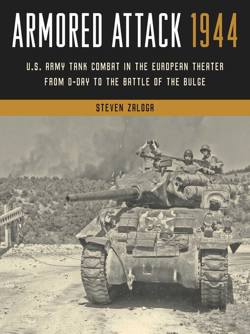 Title details for Armored Attack 1944 by Steven Zaloga - Wait list